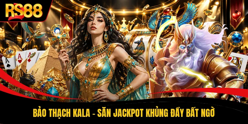 Bảo Thạch Kala